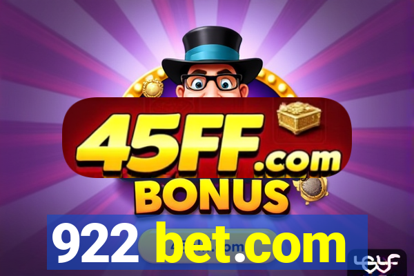 922 bet.com